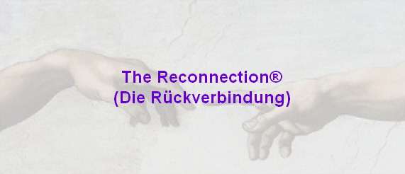 The Reconnection
(Die Rckverbindung)